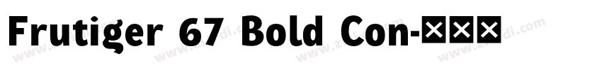 Frutiger 67 Bold Con字体转换